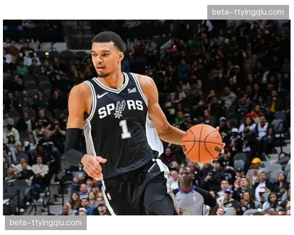 马刺进攻效率118.6排名第五，文班亚马在场百回合净胜24.9分